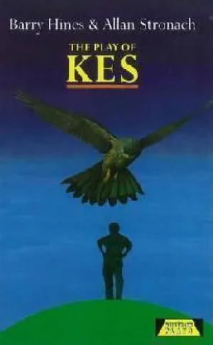 ■ Play of Kes (Heinemann Plays Edition)