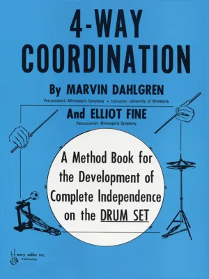 Dahlgren and Fine – 4-Way Coordination for Drums – Drum Method