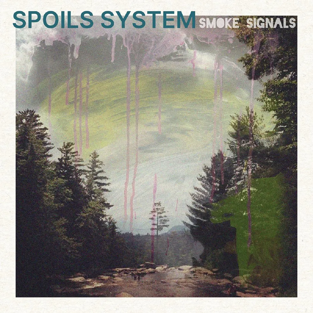 Spoils System: Smoke Signals: Black vinyl LP